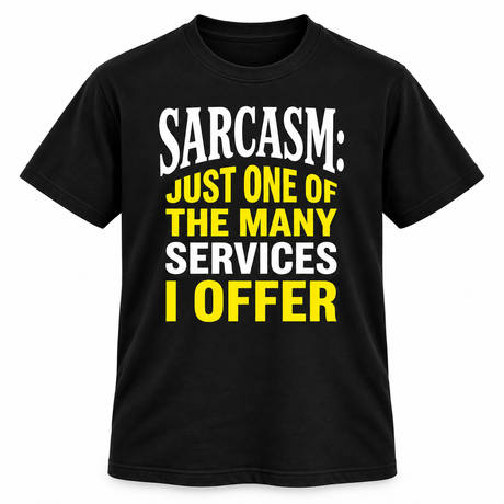 Sarcasm T-Shirt