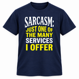 Sarcasm T-Shirt