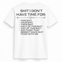 S**t I Don't Have Time For Tee