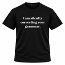 Silently Correcting Your Grammar T-Shirt