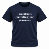 Silently Correcting Your Grammar T-Shirt