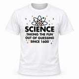 Taking The Fun Out Of Guessing T Shirt