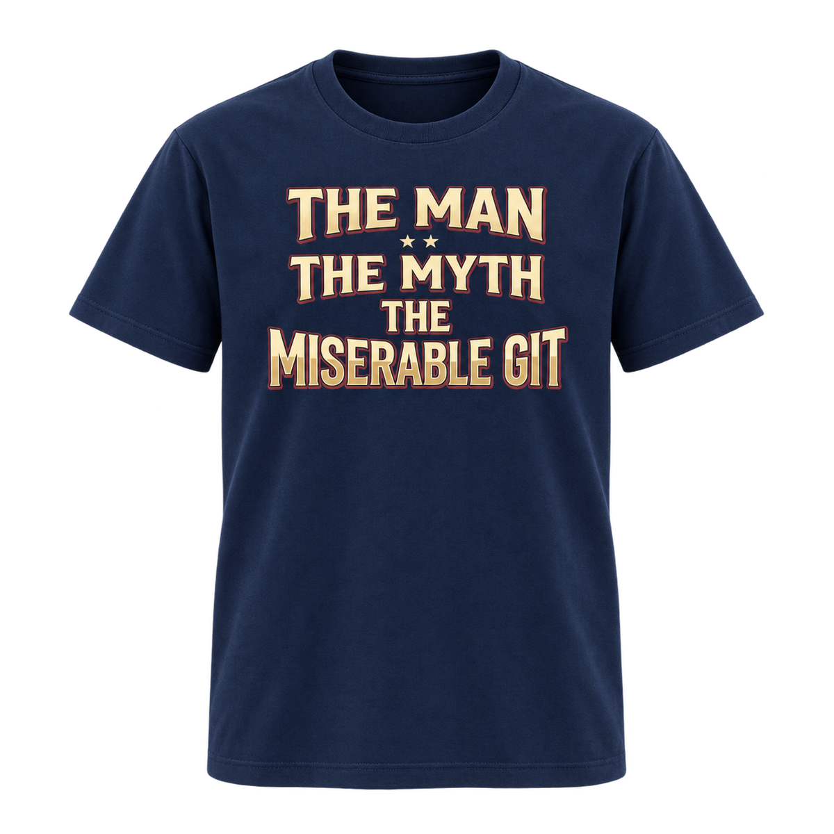 The Man The Myth The Miserable Git T-Shirt