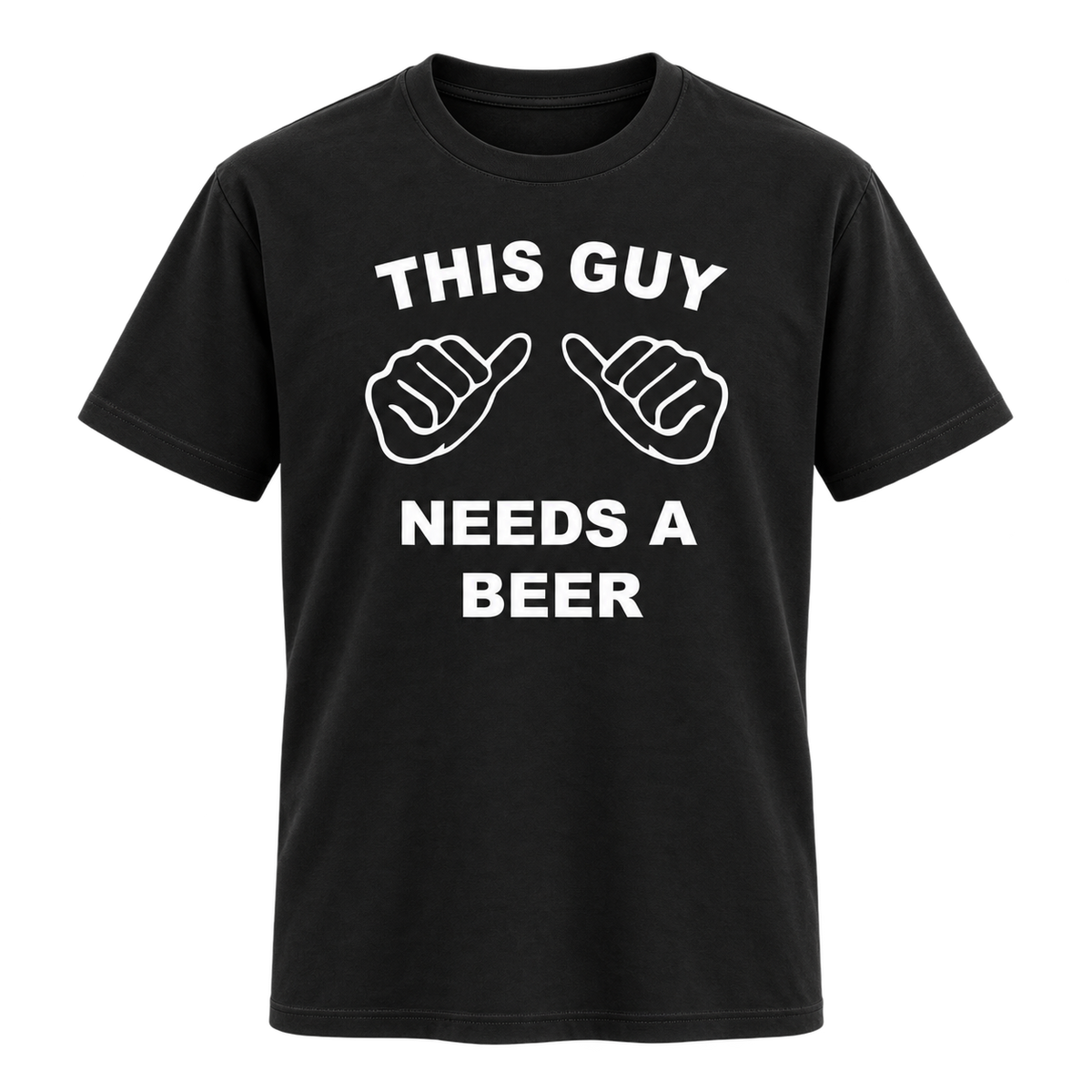 This Guy Needs A Beer T Shirt