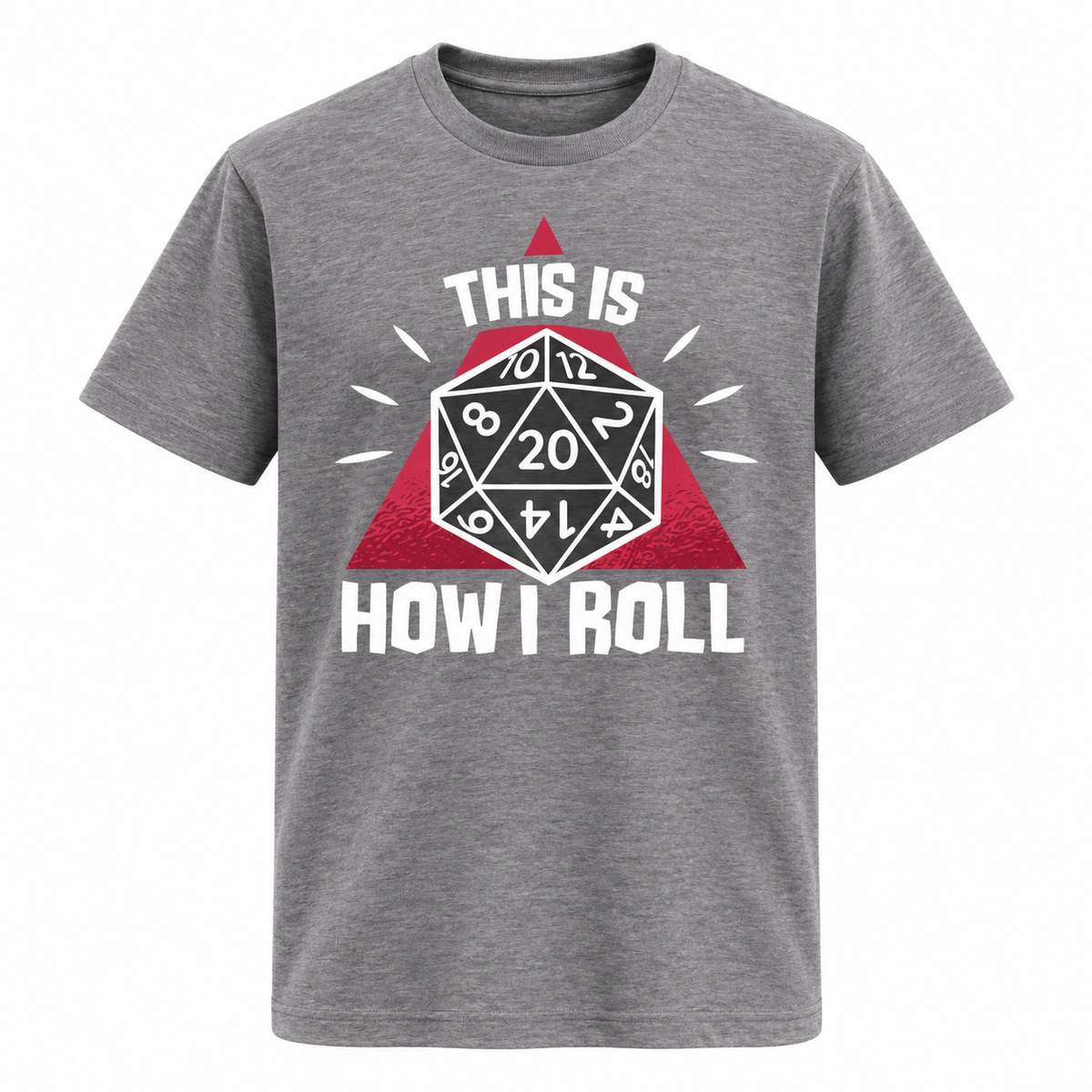This Is How I Roll D&D T-Shirt