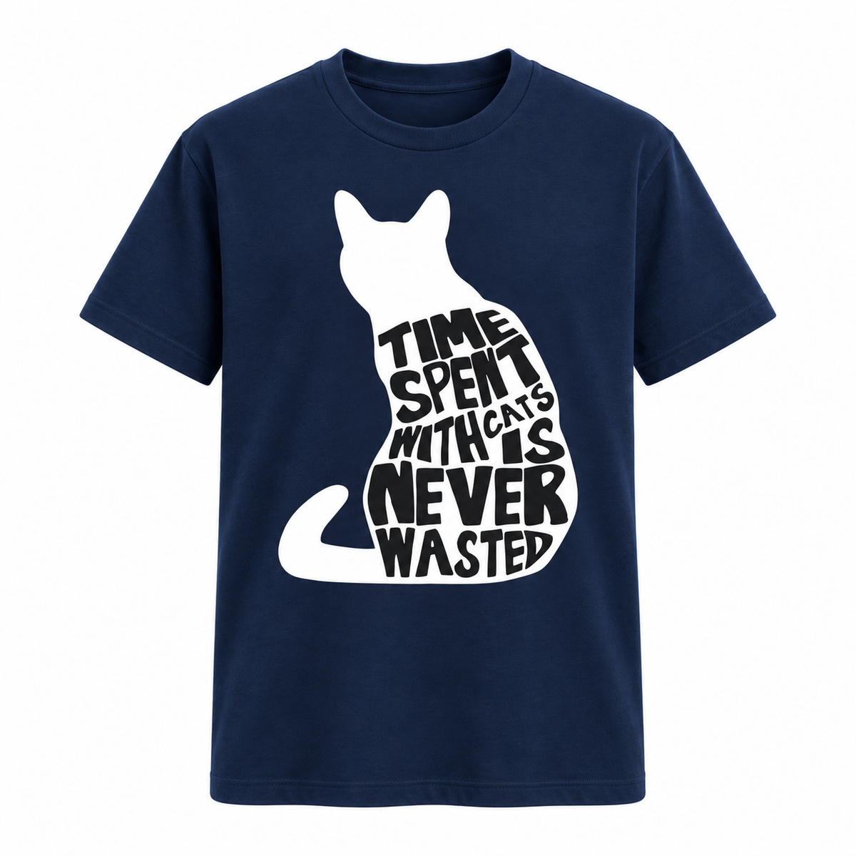 Time Spent With Cats is Never Wasted T Shirt