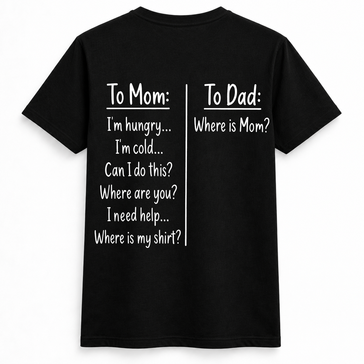To Mom, To Dad Tee