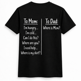 To Mom, To Dad Tee