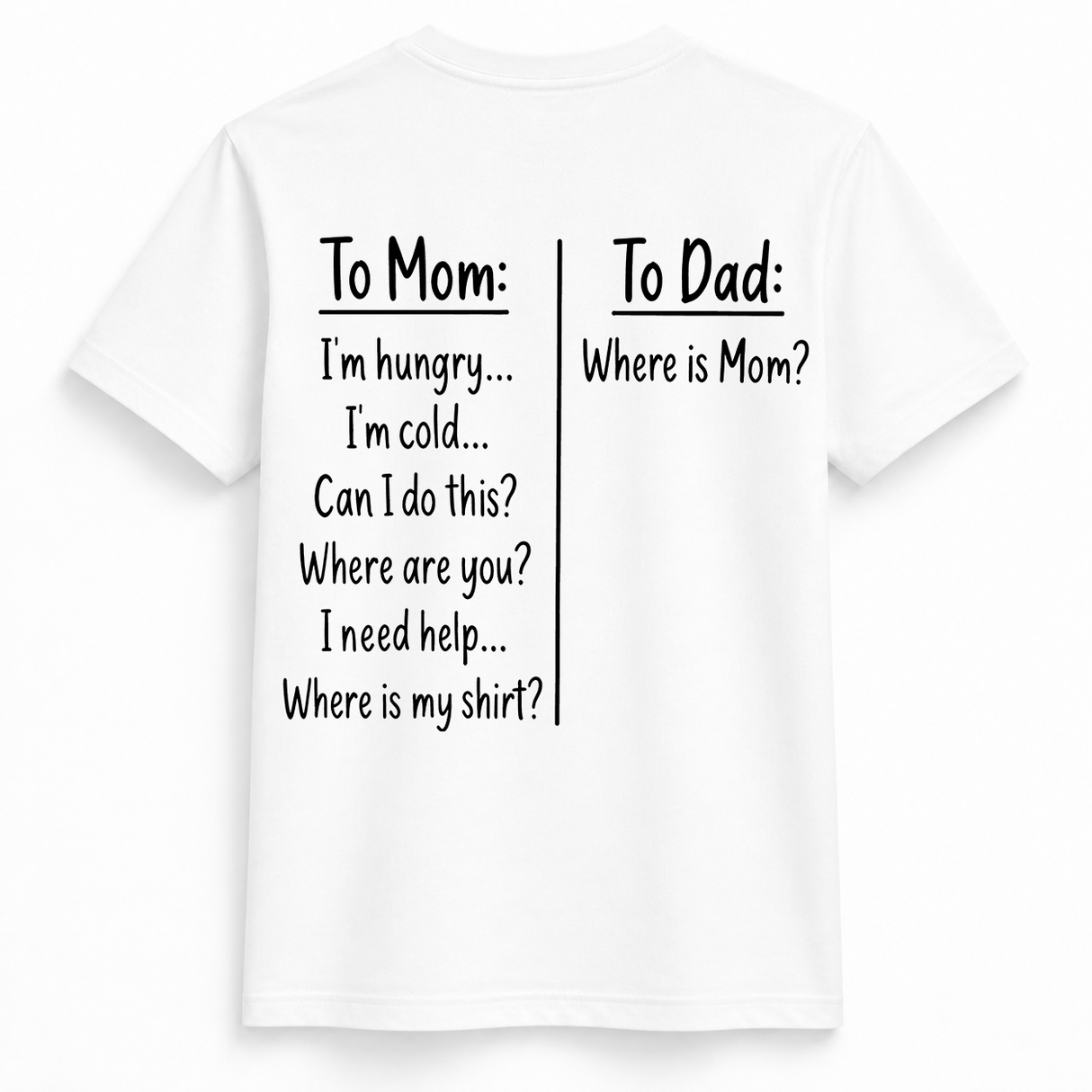 To Mom, To Dad Tee