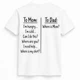 To Mom, To Dad Tee