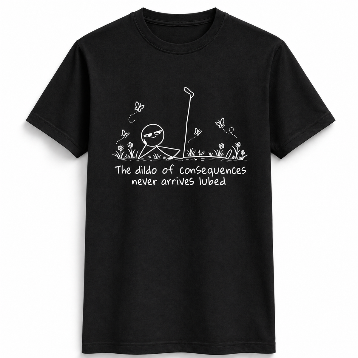 Dildo Of Consequences Stick Figure Tee