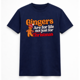 Gingers Are For Life Tee