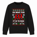 Oh What Fun It Is To Run - Funny Christmas Jumper