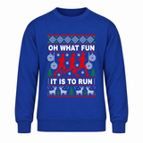 Oh What Fun It Is To Run - Funny Christmas Jumper