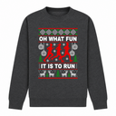 Oh What Fun It Is To Run - Funny Christmas Jumper