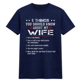 5 Things You Should Know About My Wife Tee