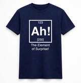 Ah! The Element of Surprise Tee