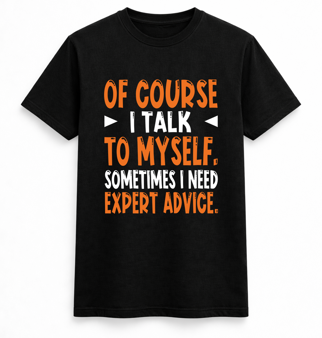 Expert Advice Humour Tee