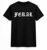 FERAL Funny Tee