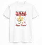 Food For Thought Premium Quality Tee