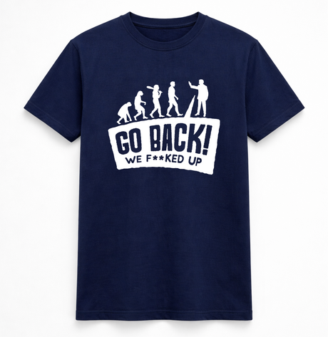 Go Back Evolution Funny Graphic Tee