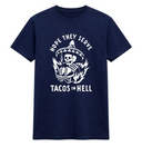 Hope They Serve Tacos in Hell Skeleton Tee