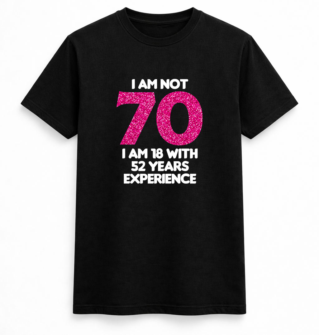 I Am Not That Old Tee
