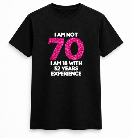 I Am Not That Old Tee