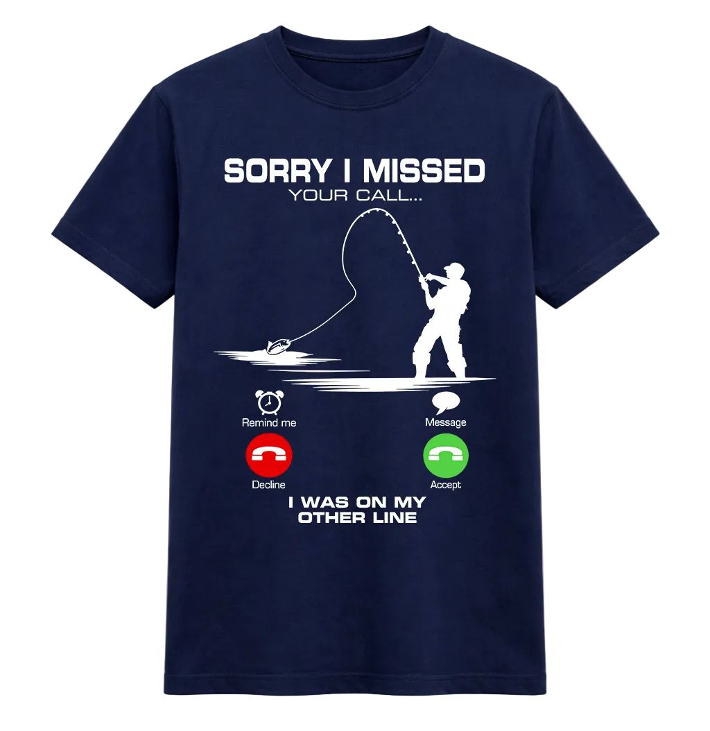 Missed Call Fishing Humour Tee