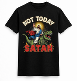 Not Today, Satan