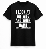 She’s a Lucky Woman Funny Husband Tee