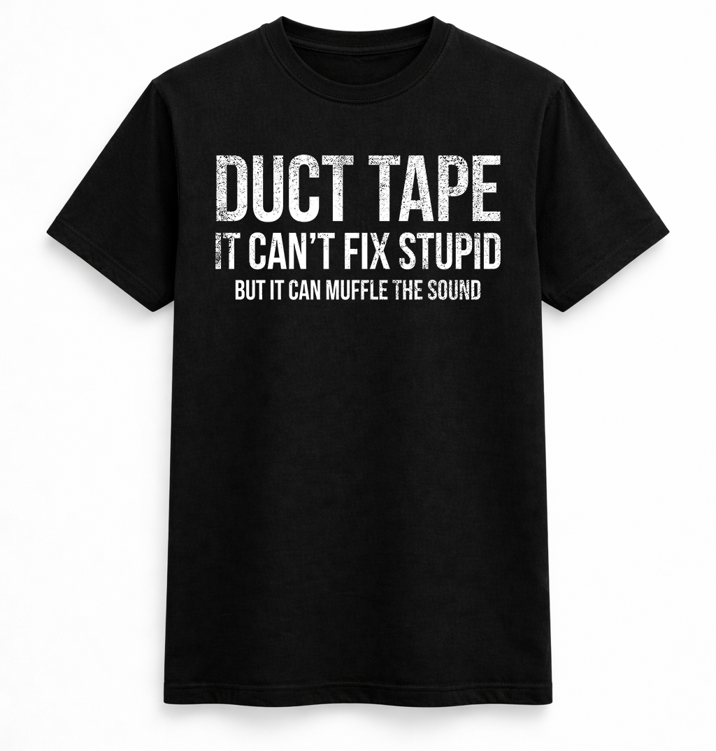 Stupid Duct Tape Tee