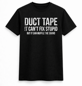 Stupid Duct Tape Tee