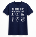 Things I Do in My Spare Time Football Graphic Tee