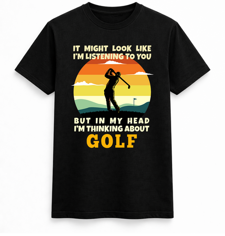 Thinking About Golf Funny Graphic T-Shirt