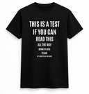 This Is A Test Tee