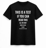 This Is A Test Tee