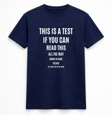 This Is A Test Tee
