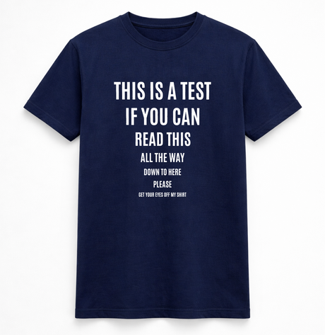 This Is A Test Tee