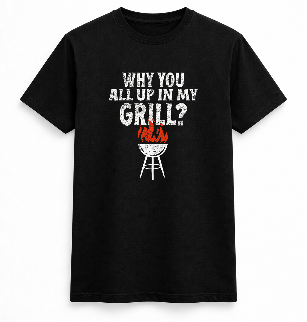 Up In My Grill BBQ Tee