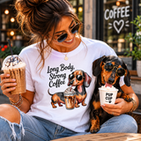 Long Body, Strong Coffee