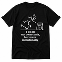 Own Stunts Tee