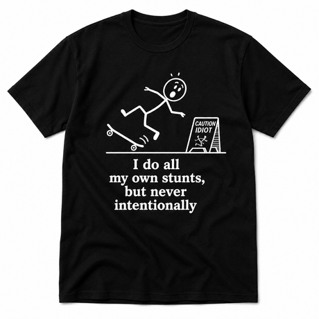 Own Stunts Tee