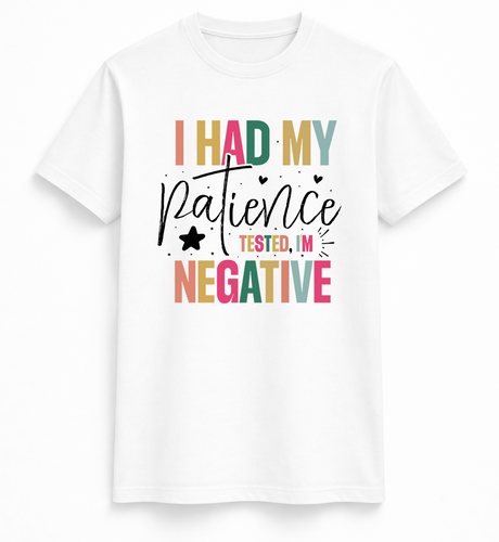 Patience Tested Tee