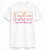 Positive Vibes Tee