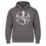 What Doesn't Kill Me Gives Me XP Hoodie