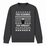 You Scumbag - Funny Christmas Jumper